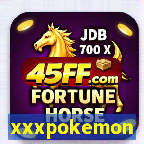 xxxpokemon