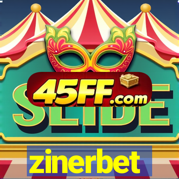 zinerbet