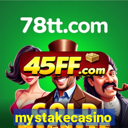mystakecasino